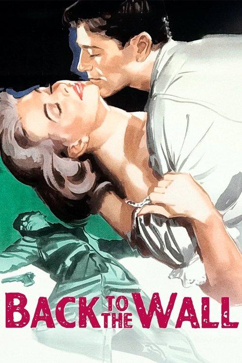 Back to the Wall 1958 official movie poster