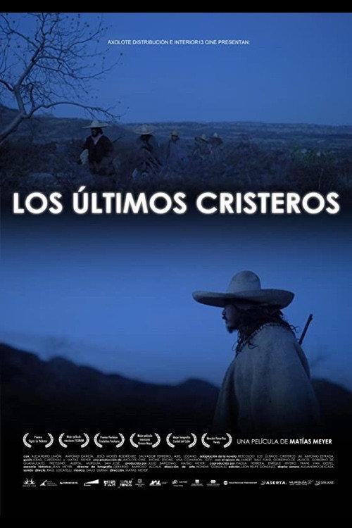 The Last Christeros 2011 official movie poster