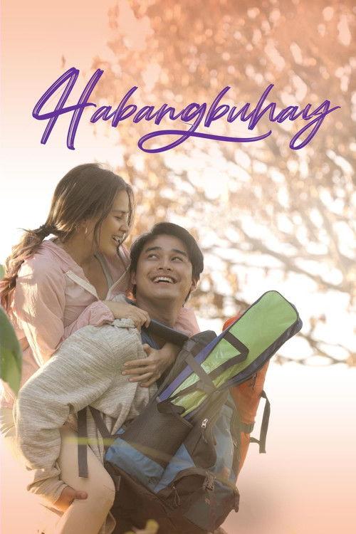Habangbuhay 2022 official movie poster