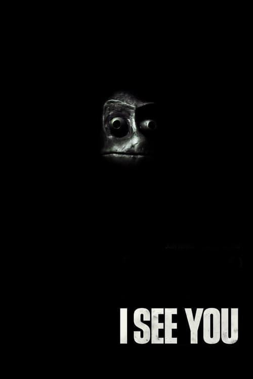 I See You 2019 official movie poster