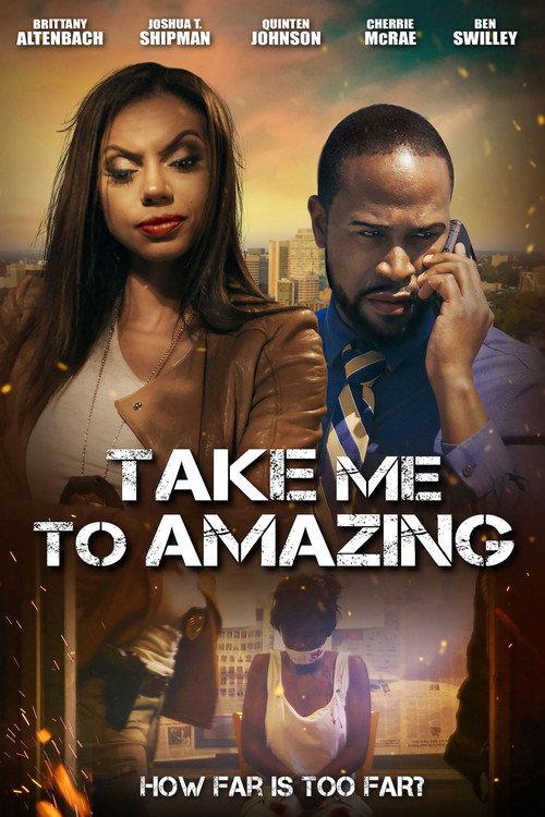 Take Me to Amazing 2022 official movie poster