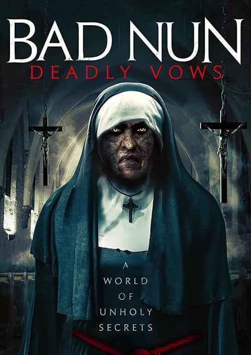 Bad Nun: Deadly Vows 2020 official movie poster