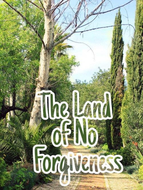 The Land of No Forgiveness 2020 official movie poster