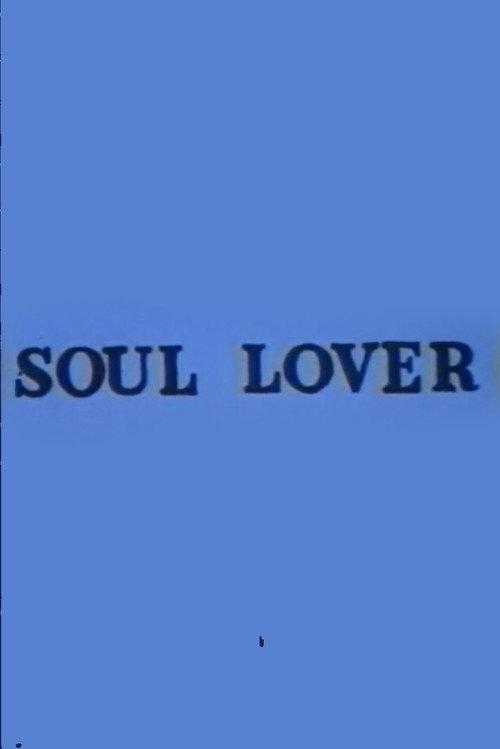 Soul Lover 1970 official movie poster