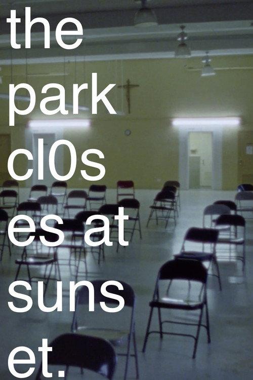 The Park Closes at Sunset. 2022 official movie poster