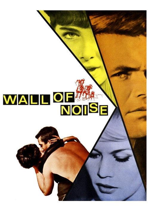 Wall of Noise 1963 official movie poster
