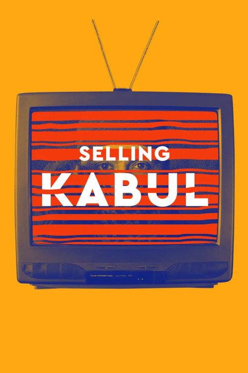 Selling Kabul 2022 official movie poster