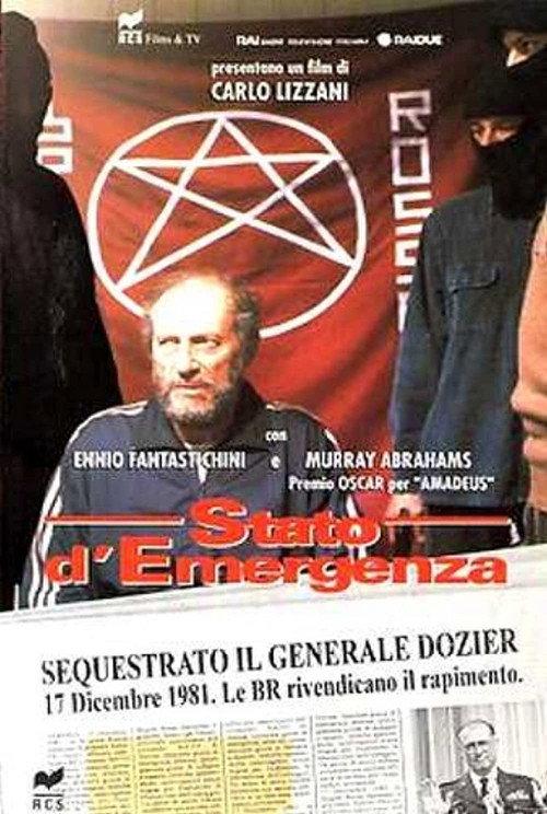 Stato d'emergenza - Il caso Dozier 1984 official movie poster