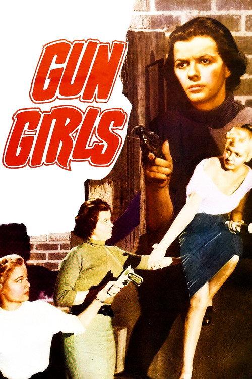 Gun Girls 1957 official movie poster