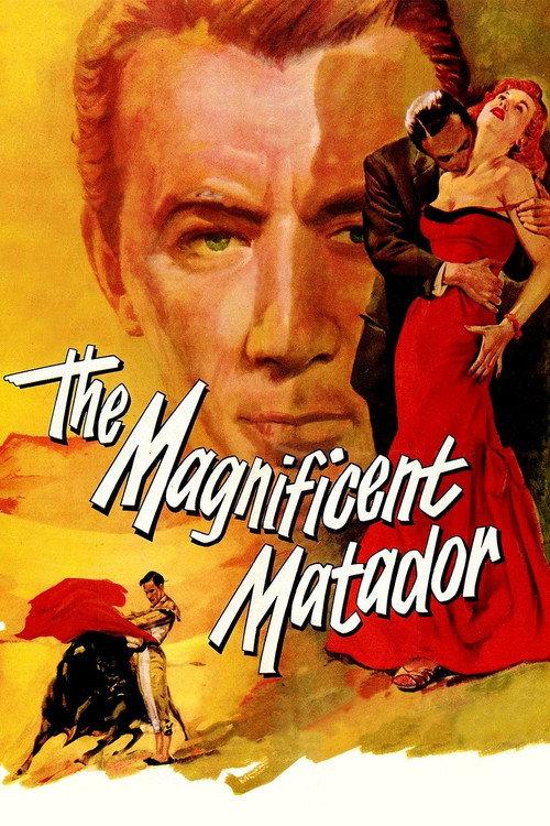 The Magnificent Matador 1955 official movie poster