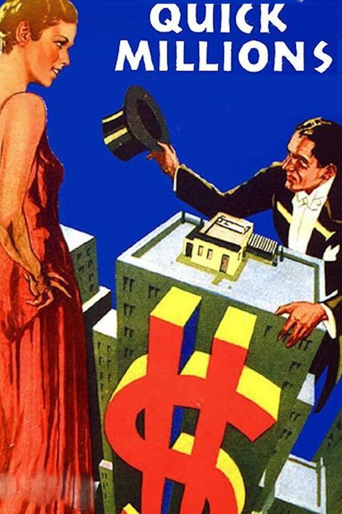 Quick Millions 1931 official movie poster