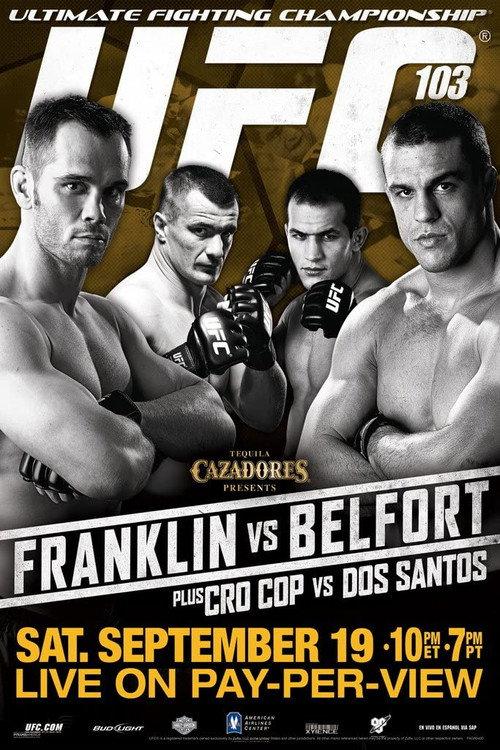 UFC 103: Franklin vs. Belfort 2009 official movie poster