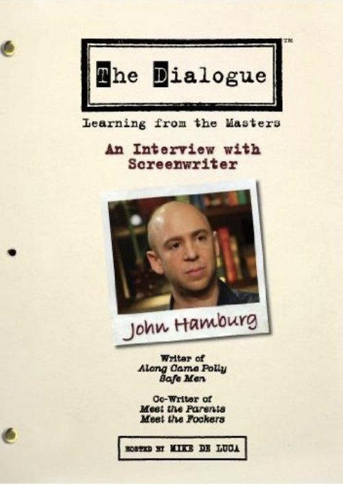 The Dialogue: An Interview with Screenwriter John Hamburg 2006 official movie poster