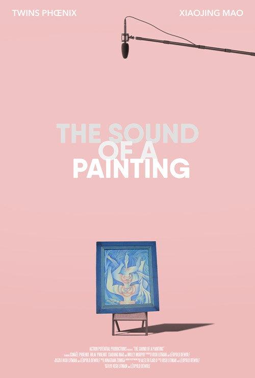 The Sound of a Painting 2020 official movie poster