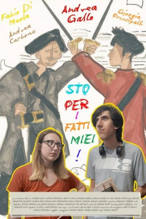Sto per i Fatti Miei! 2025 official movie poster