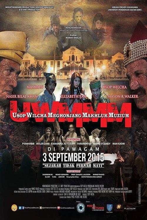 Usop Wilcha : Menghonjang Makhluk Muzium 2015 official movie poster
