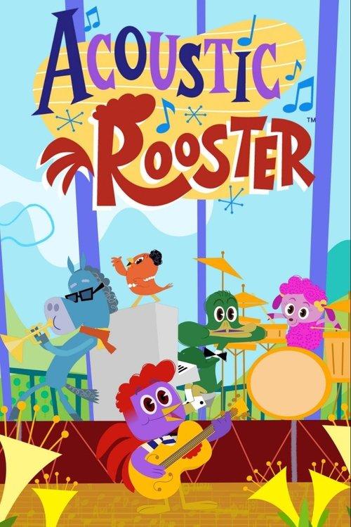 Acoustic Rooster and His Barnyard Band 2025 official movie poster
