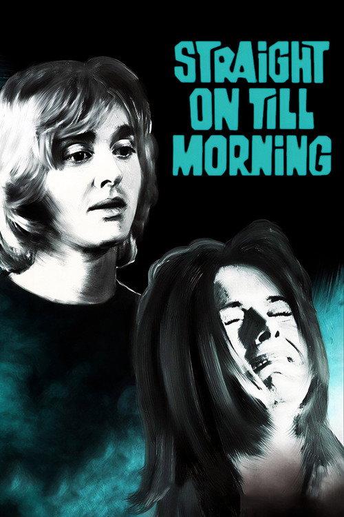 Straight On Till Morning 1972 official movie poster