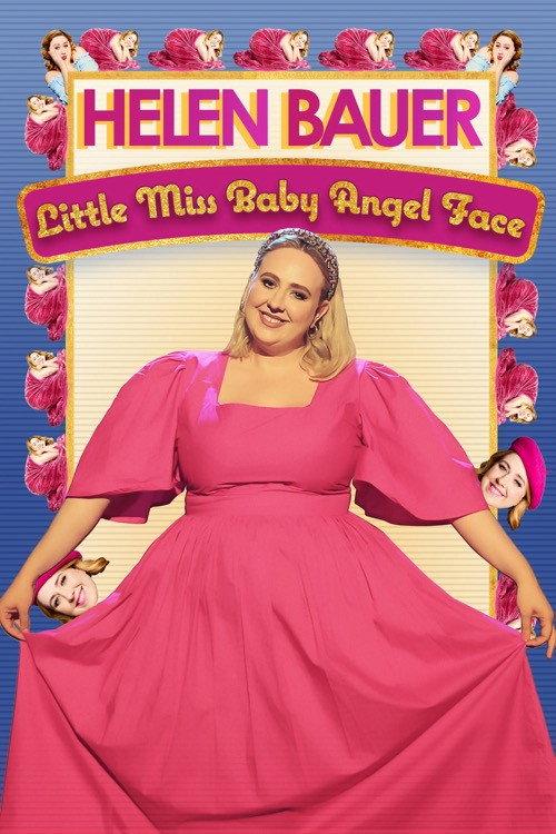 Helen Bauer: Little Miss Baby Angel Face 2023 official movie poster