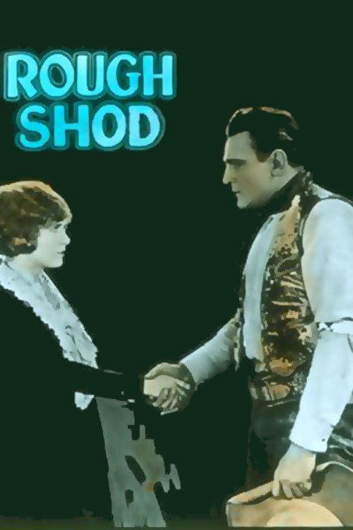 Roughshod 1922 official movie poster