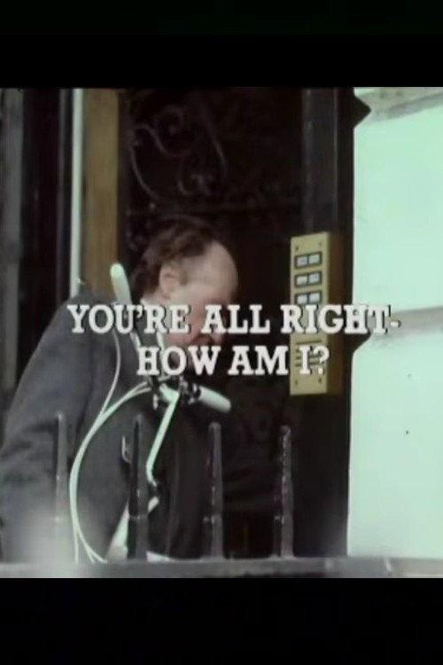You're All Right, How Am I? 1981 official movie poster