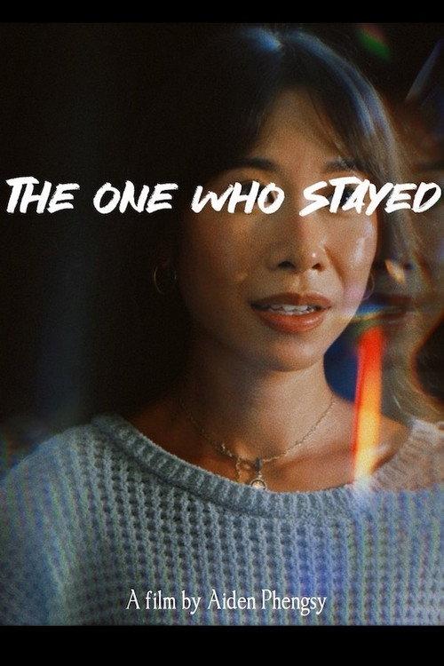 THE ONE WHO STAYED official movie poster