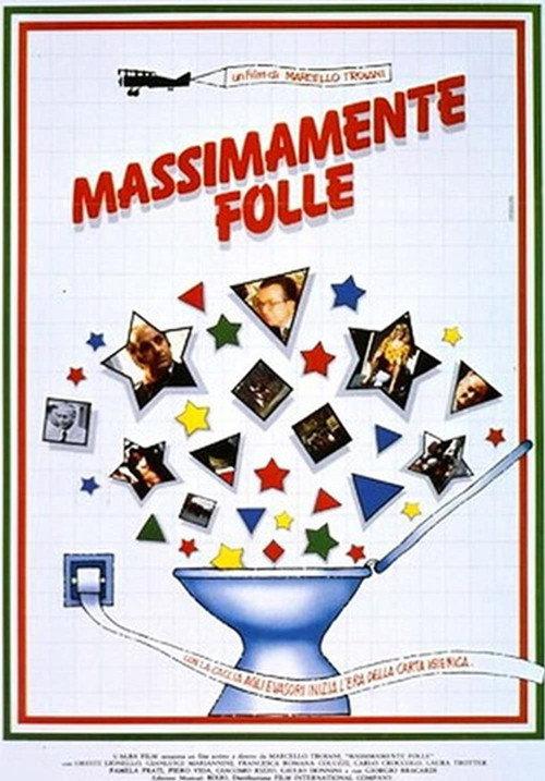 Massimamente folle 1983 official movie poster