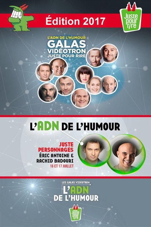 Juste Pour Rire 2017 - Gala Juste Personnages 2017 official movie poster
