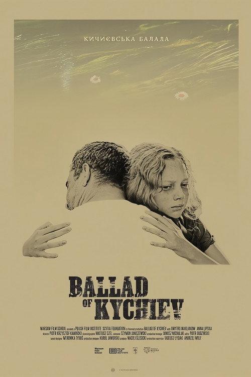 Ballad of Kychiev 2023 official movie poster