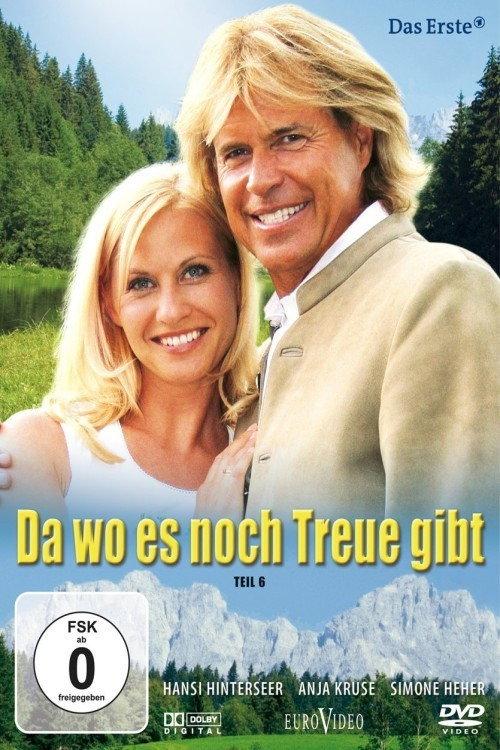 Da wo es noch Treue gibt 2007 official movie poster
