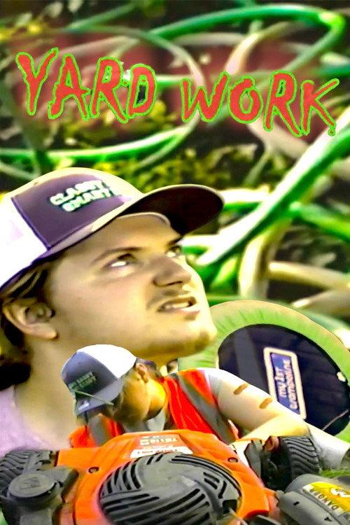 Yard Work 2023 official movie poster