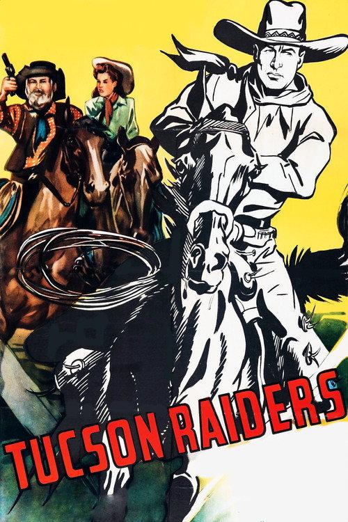 Tucson Raiders 1944 official movie poster