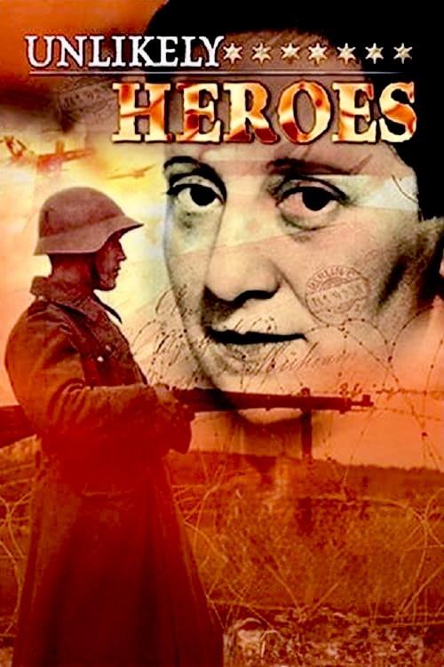 Unlikely Heroes 2003 official movie poster