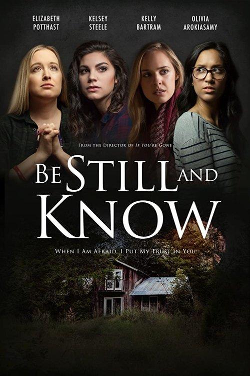 Be Still And Know 2019 official movie poster
