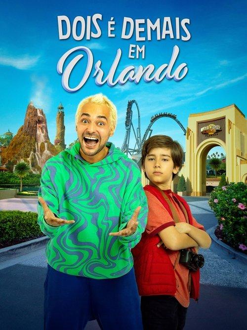 Dois é Demais em Orlando 2024 official movie poster