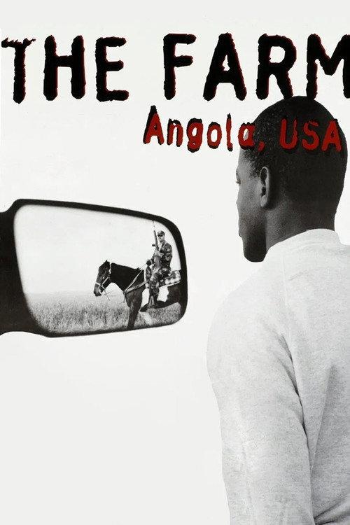 The Farm: Angola, USA 1998 official movie poster