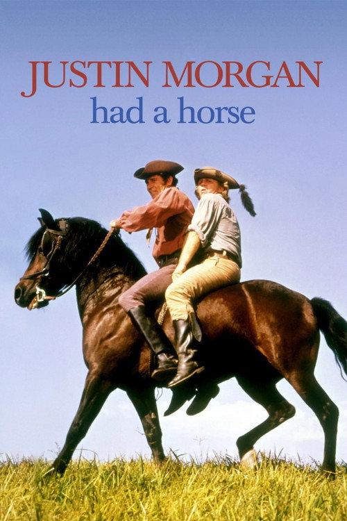 Justin Morgan Had a Horse 1972 official movie poster