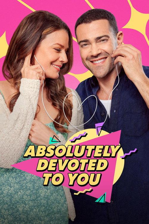 Absolutely Devoted to You 2026 official movie poster