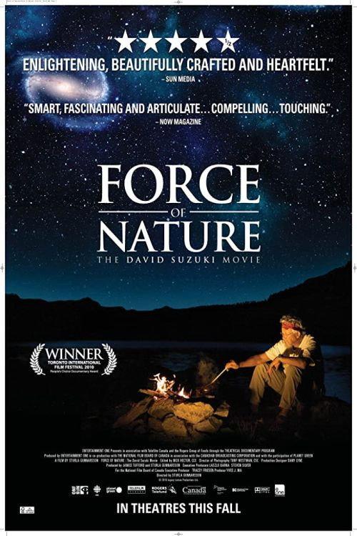 Force of Nature: The David Suzuki Movie 2011 official movie poster