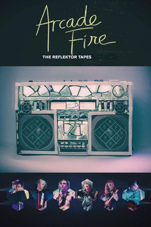 Arcade Fire - The Reflektor Tapes 2015 official movie poster