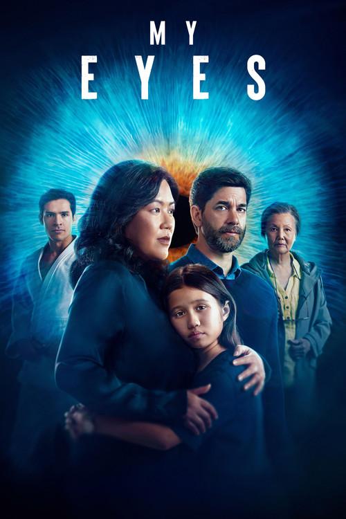 My Eyes 2024 official movie poster