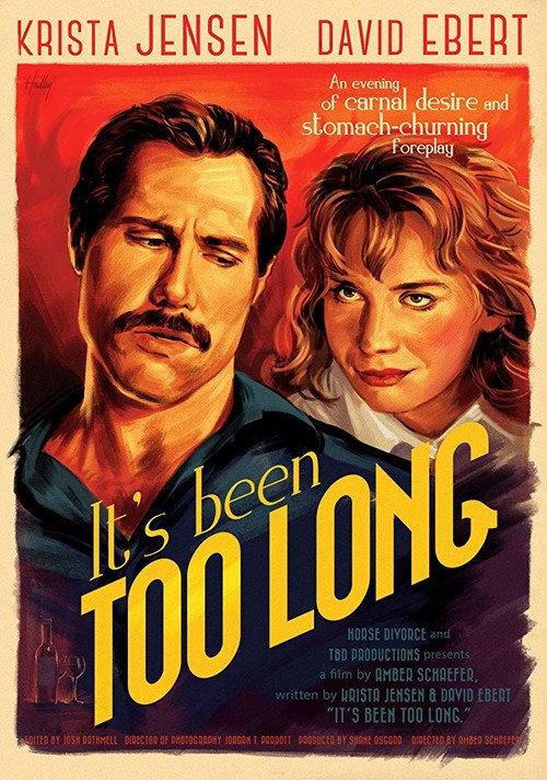 It's Been Too Long 2019 official movie poster