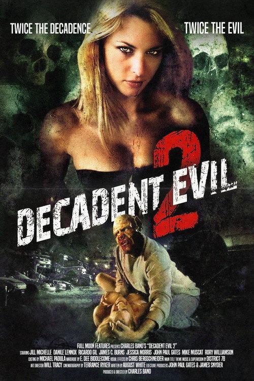 Decadent Evil 2 2007 official movie poster