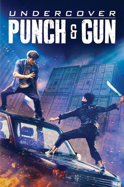 Undercover Punch and Gun 2019 official movie poster