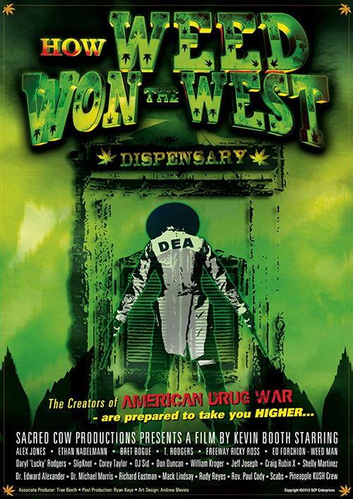 How Weed Won the West 2010 official movie poster
