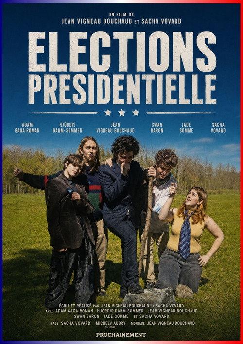 Election Presidentielles 2025 official movie poster