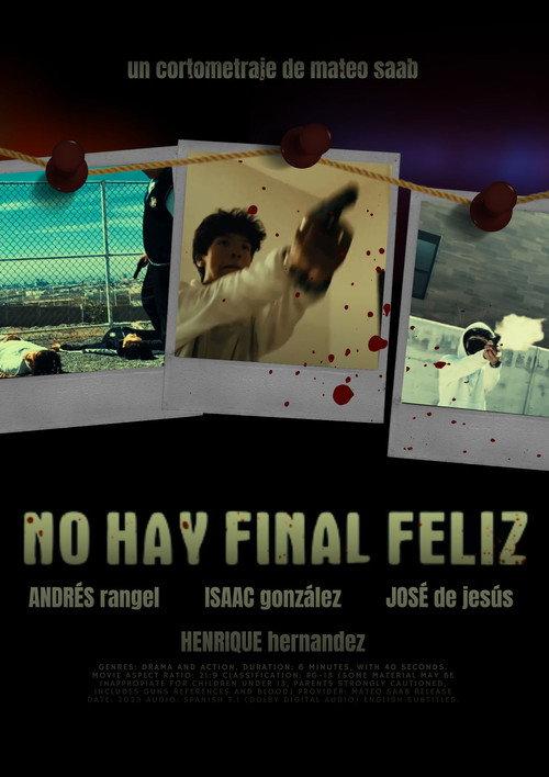 No Hay Final Feliz 2023 official movie poster