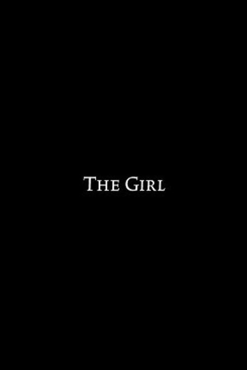 The Girl 2017 official movie poster