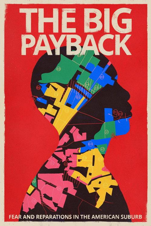 The Big Payback 2022 official movie poster