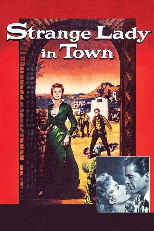 Strange Lady in Town 1955 official movie poster